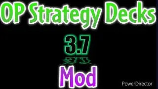 OP Strategy Decks Mod Update 3.7 | New Titan cards, new dailies & more