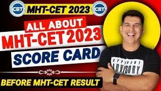 MHT-CET 2023 SCORE CARD ||  MHT-CET RESULT 2023 RELEASED