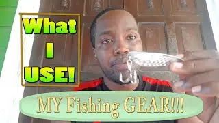 My Inshore Fishing Gear!!!!!           Tobago Fishing.