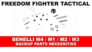 Big Benelli M4 Question:  Which Spare Parts are Must-Haves for Keeping This Shotgun Running?