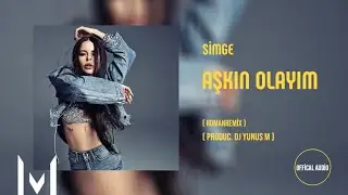 Simge - Aşkın Olayım RomanRemix 2023 | Dj Yunus Remix