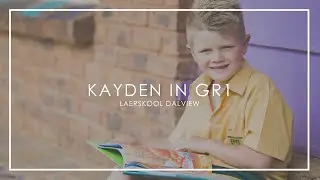 KAYDEN IN GR1 - LAERSKOOL DALVIEW
