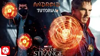 Doctor Strange Shield Efect In Kinemaster | I Loved Dr Strange so I created my own | #doctorstrange