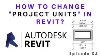 How to Change Project Units in Revit ? | Revit tools 05 | For Beginners | Civil Engineering