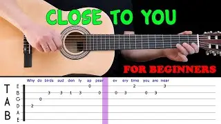 CLOSE TO YOU | Easy guitar melody lesson for beginners (with tabs) - The Carpenters