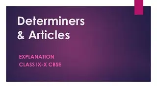 DEETERMINERS AND ARTICLES