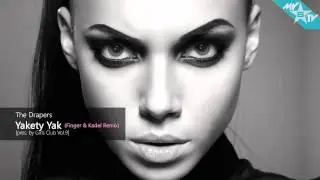 The Drapers - Yakety Yak (Finger & Kadel Remix)