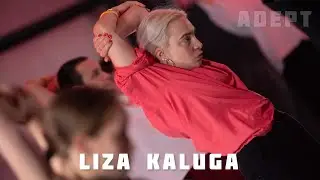 ADEPT DANCE PROJECT | ХОРЕОГРАФИЯ ЛИЗЫ КАЛУГИ