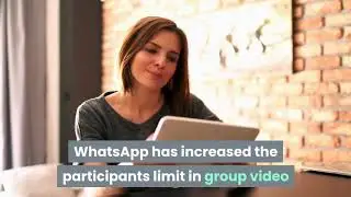 New features on WhatsApp | Add 8 person to video call