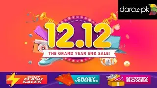 Daraz 12 12 Big Blast Sale | End Year Celebration | Free Shipping & more on Daraz