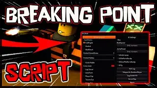 BEST | Breaking Point OP Script [2024] Updated Scripts