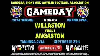 🔴LIVE : BLG Football Assoc. A GRADE GRAND FINAL - Willaston Vs. Angaston
