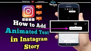 Instagram Animated Text Update | Tech Value | Instagram New Update | Instagram Story Text Animation