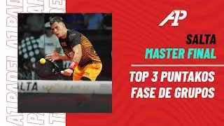 🔝​ TOP 3 PUNTAKOS FASE DE GRUPOS | Salta Master Final - A1 Padel 2023