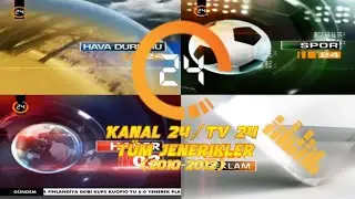 Kanal 24/24 TV - Tüm Jenerikler (2010-2012)