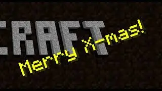 Minecraft： Merry X-mas