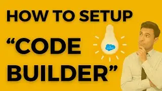 How To Setup Code Builder | Build from Anywhere with Salesforce Code Builder (Beta) | 