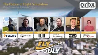 FlyJuly Flight Simulation Discussion Panel 