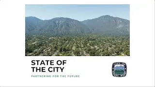 Sierra Madre State of the City 2025
