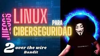 LINUX PARA CIBERSEGURIDAD 2 - Over the Wire - bandit 6-12