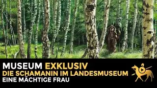 A powerful woman: the shaman at the State Museum | Museum exclusive