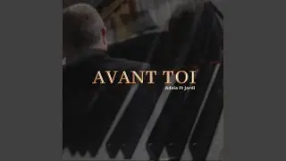 Avant toi (feat. Jordi Català)