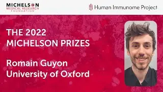 2022 Michelson Prizes: Romain Guyon