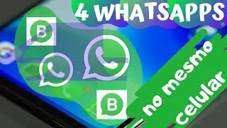 COMO TER 2,3 OU ATÉ 4 WHATSAPPS NO MESMO CELULAR