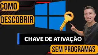 Como Descobrir a Chave de Ativação do Windows Sem PROGRAMAS