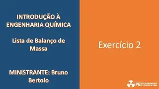 Lista de exercícios - Balanço de Massa - Exercício 02