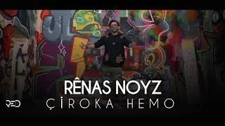Rênas Noyz - Çîroka Hemo  [Official Video]