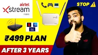 Airtel XStream Fiber After 3 Years ⚡️ ₹499 Plan Review | Problems, Plans, Charges | Jio Fiber, 5G