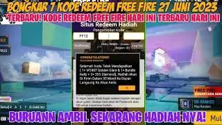 BONGKAR 7 KODE REDEEM FF‼️KODE REDEEM FREE FIRE TERBARU 27 JUNI 2023 || BERHADIAH SG 2 GOLDEN GLARE