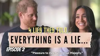 Harry and Meghan Episode 2 Recap: 4 Lies They Told On Netflix and Mocking The Queen