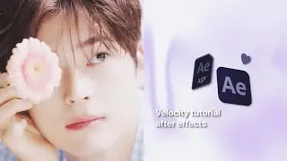 velocity tutorial for fatties! - after effects