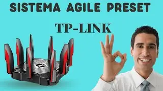 Novo  Sistema Agile Preset da TP-LINK