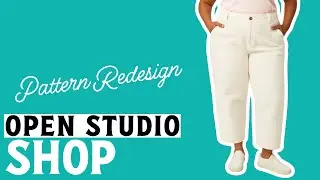 Open Studio | Shop Pant | Redesign