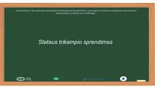 Stataus trikampio sprendimas