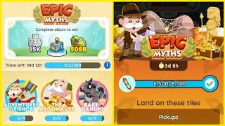 Monopoly Go: Epic Myths - New Album - Epic Myths Event Full Completed