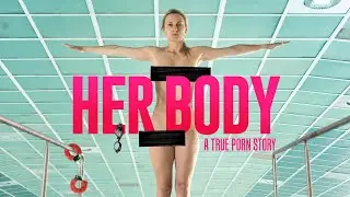 HER BODY - Offizieller Deutscher Trailer