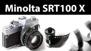 Minolta SRT 100X Analog (Filmli) Fotoğraf Makinesi İnceleme