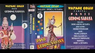 Dede Amung Sutarya & Munggul Pawenang Group - Panji Gedong Sadasa Part 3