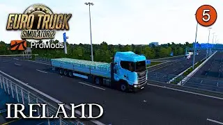 Exploring IRELAND | ETS2 Promods Ep 5