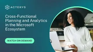 Cross-Functional Planning and Analytics in Microsoft
