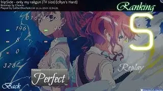 OSU! fripSide - only my railgun (TV size) [cRyo's Hard] S