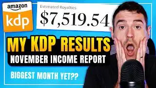 I Made $7,519 from Self Publishing on Amazon KDP | November 2025 Income Report