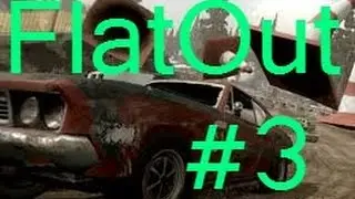 Прохождение Flatout - 3