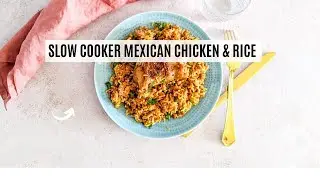 Slow Cooker Mexican Chicken and Rice : Easy, Healthy, Flavorful Weeknight Meal