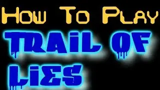 How To Play Trail of Lies (Jedi Mind Tricks)