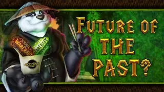 World of Warcraft: The Future of the Past?